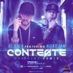 El Sica Ft. Nicky Jam - Conteste MP3